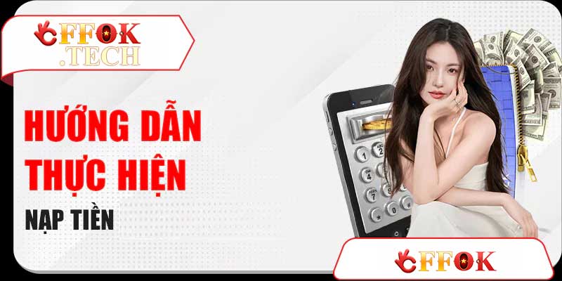 Nạp tiền ffok