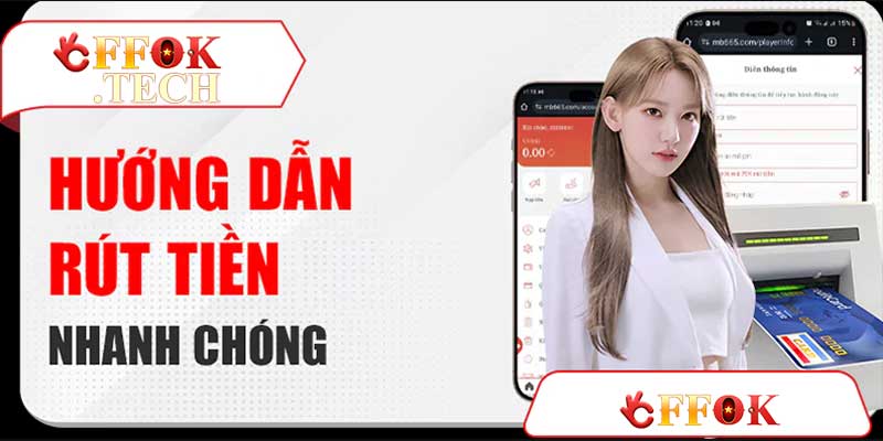 Rút tiền FFOK