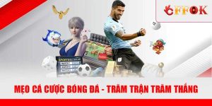 Mẹo cá cược bóng đá