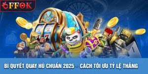 Bí quyết quay hũ